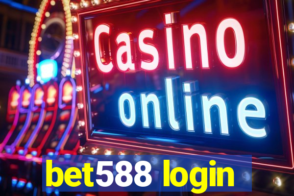 bet588 login